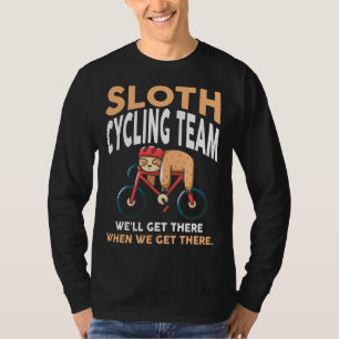 Funny Sloth Cycling Team Lazy Sloth Biker Bicycle T-Shirt