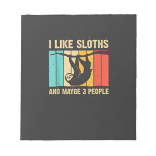 Funny Sloth Design for Sloth Lover Men Women Kids Notepad