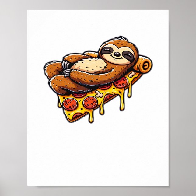 Funny Sloth eating Pizza, Kawaii Animal Lover Clas Poster (Front)