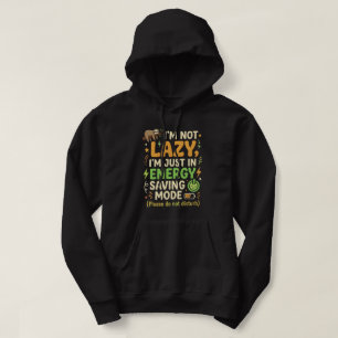 Funny Sloth Energy Saving Mode Typography Design Hoodie
