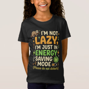 Funny Sloth Energy Saving Mode Typography Design T-Shirt