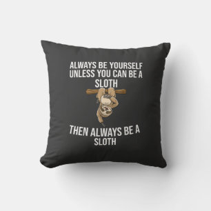 Funny Sloth Gift for Women Girls Boys Kids Cool Sl Cushion