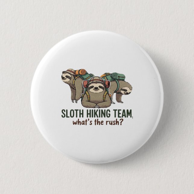 Funny Sloth Hiking Classic T-Shirt_5 6 Cm Round Badge (Front)