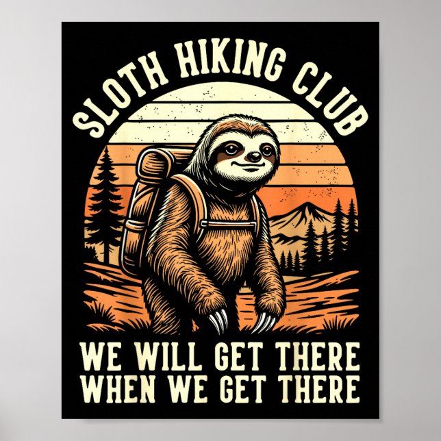 Funny Sloth Hiking Club Outdoor Hiker Men Women Vi Poster (Front)