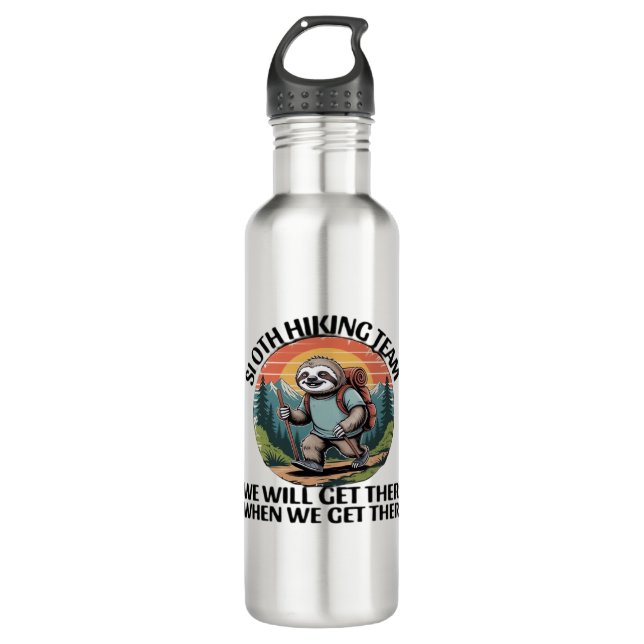 Funny Sloth Hiking Team we'll get there when we ge 710 Ml Water Bottle (Front)