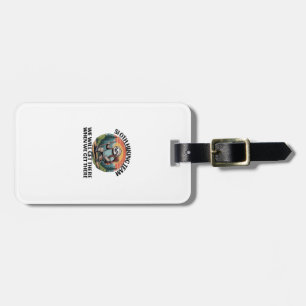 Funny Sloth Hiking Team we'll get there when we ge Luggage Tag