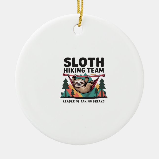 Funny Sloth Hiking - This funny sloth hiking gift  Ceramic Tree Decoration (Front)