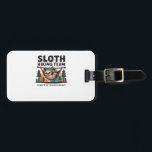 Funny Sloth Hiking - This funny sloth hiking gift  Luggage Tag<br><div class="desc">Funny Sloth Hiking - This funny sloth hiking gift is perfect for hikers,  campers,  nature lovers,  and anyone who enjoys humor,  mountains,  and lazy outdoor adventures. Classic T-Shirt_1</div>