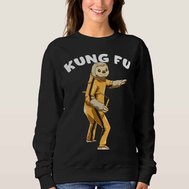 Funny Sloth Kung Fu Nap Sloth Lazy Sweatshirt (Front)