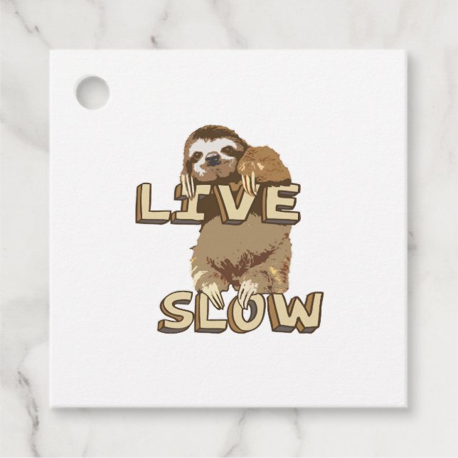 Funny Sloth - LIVE SLOW Favour Tags (Front)