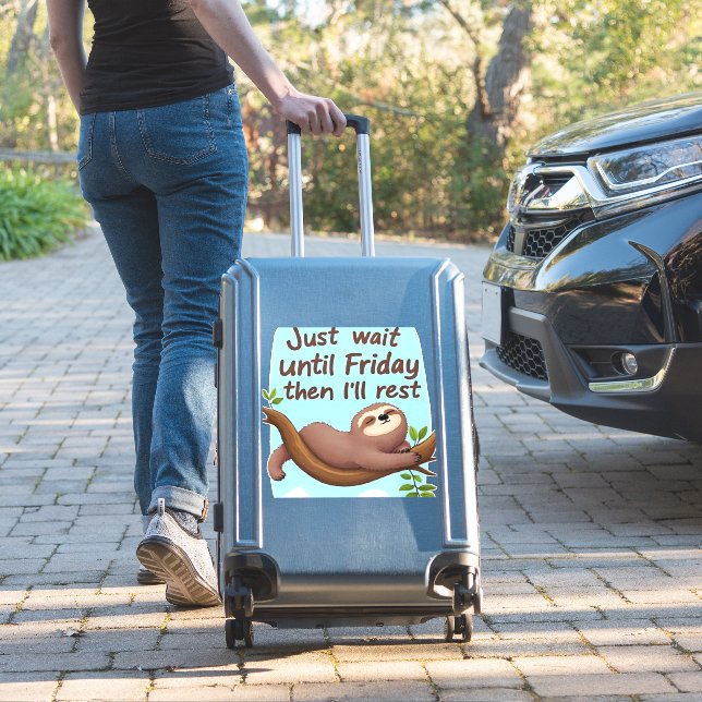 Funny Sloth on a Tree � Just Make It to Friday Ove (Suitcase Insitu)