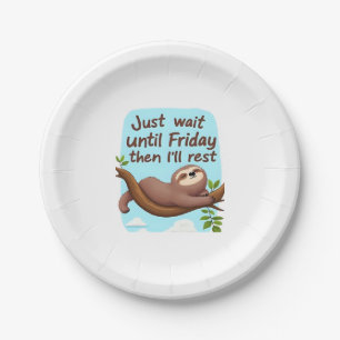 Funny Sloth on a Tree � Just Make It to Friday Ove Paper Plate