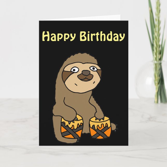 Funny Sloth Playing the Bongo Drums Card (Front)