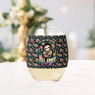 Funny Sloth Quote All Over Print Stemless Wine Glass