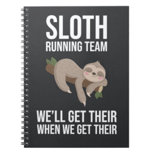 Funny Sloth Running Team Gifts Slow Runners  Notebook