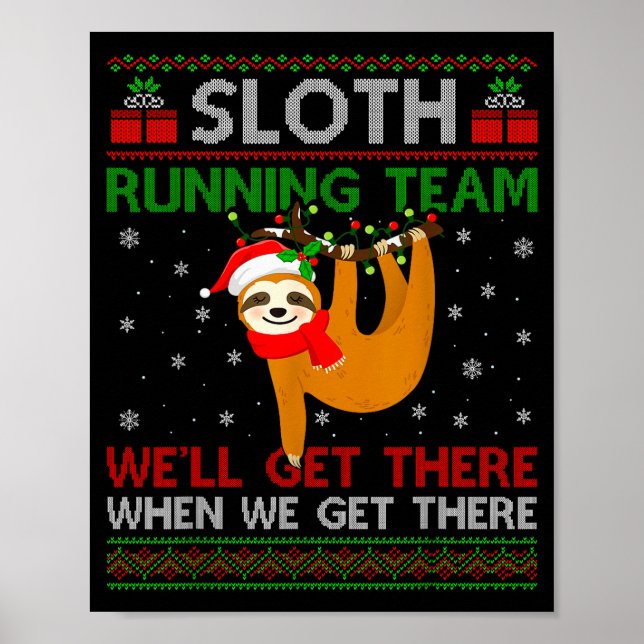 Funny Sloth Running Team Xmas Lights Ugly Sloth Ch Poster (Front)