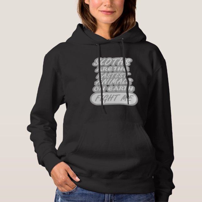 Funny Sloth Saying Lazy Sleepy Hoodie (Front)