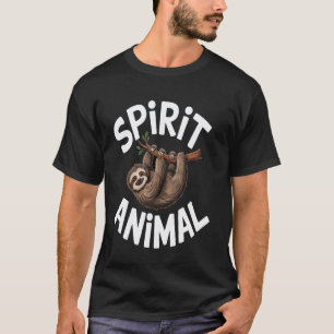 Funny Sloth Spirit Animal T-Shirt