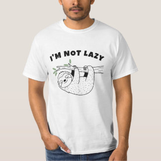 Funny Sloth T-Shirt, I'm Not Lazy T-Shirt
