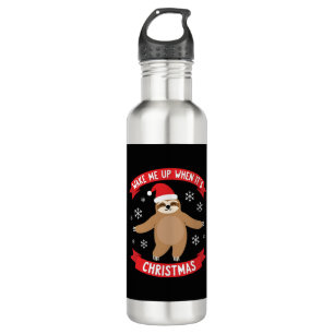 Funny Sloth wake me up when its Christmas Xmas Cut 710 Ml Water Bottle