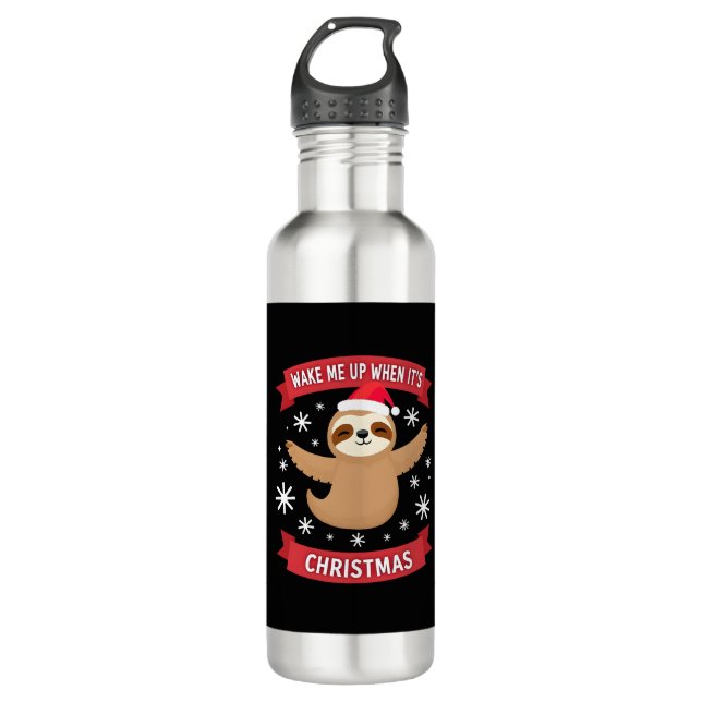 Funny Sloth wake me up when its Christmas Xmas Cut 710 Ml Water Bottle (Front)