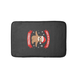 Funny Sloth wake me up when its Christmas Xmas Cut Bath Mat