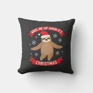 Funny Sloth wake me up when its Christmas Xmas Cut Cushion
