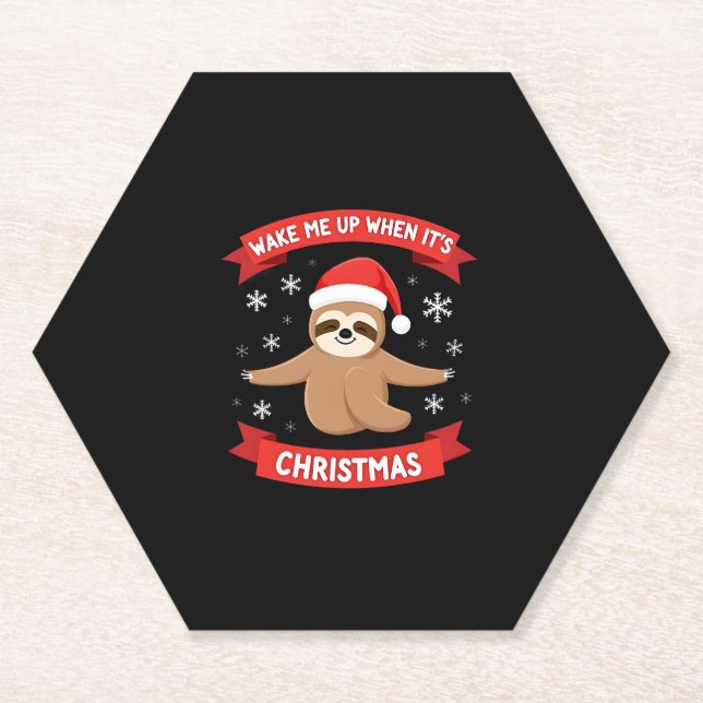 Funny Sloth wake me up when its Christmas Xmas Cut Paper Coaster (Front)