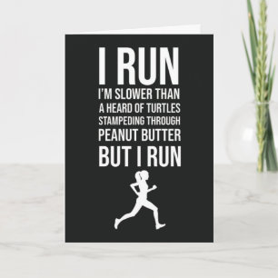 Funny Slow Runner Cards Running Jogging Humour XC