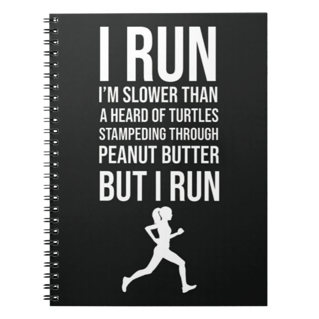 Funny Slow Runner Gifts Running Team Humour Notebook (Front)