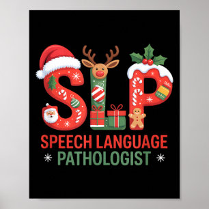 Funny Slp Christmas Speech Language Pathologist Ho Poster