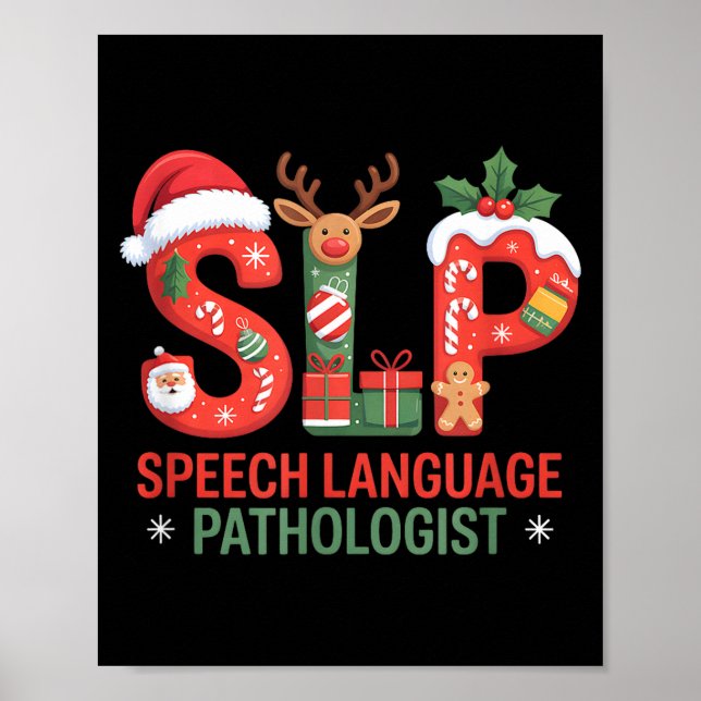 Funny Slp Christmas Speech Language Pathologist Ho Poster (Front)