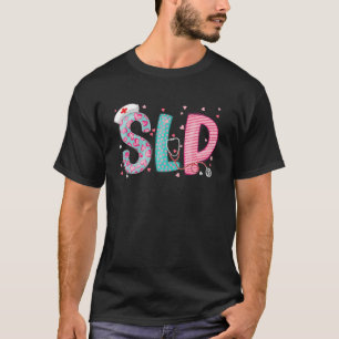 Funny SLP Speech Language Pathologist Cute Valenti T-Shirt