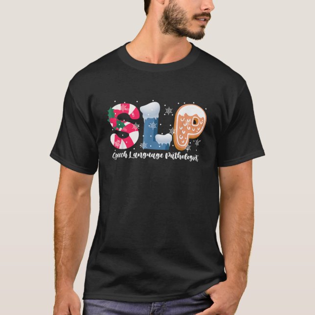 Funny SLP Speech Language Pathologist SLP Christma T-Shirt (Front)