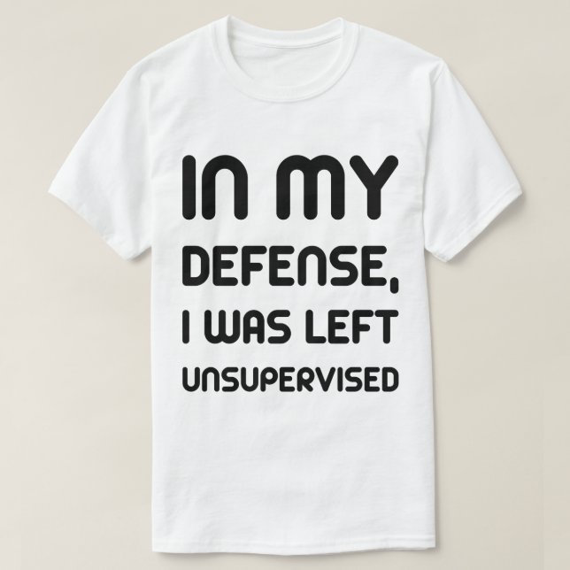 Funny smart excuse  T-Shirt (Design Front)