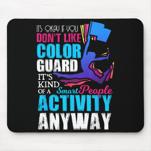 Funny Smart People Colour Guard Quote Gift Mouse Mat (Front)