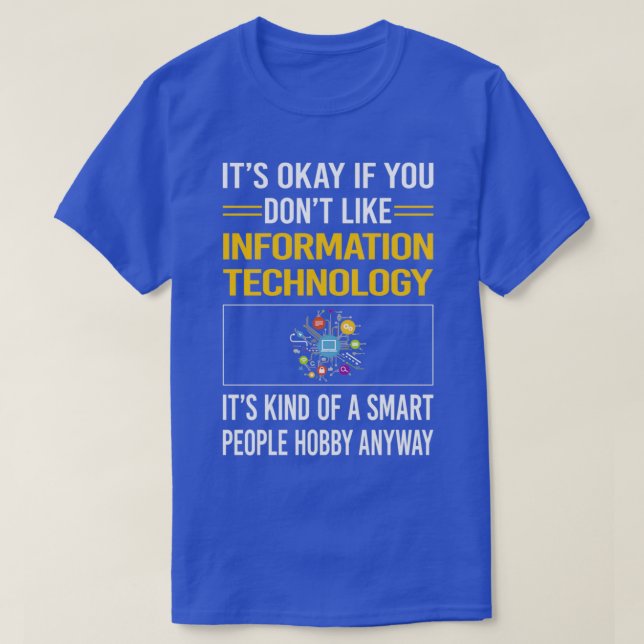 Funny Smart People Information Technology T-Shirt (Design Front)