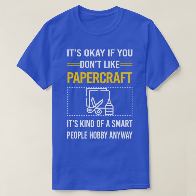 Funny Smart People Papercraft Paper Craft  T-Shirt (Design Front)