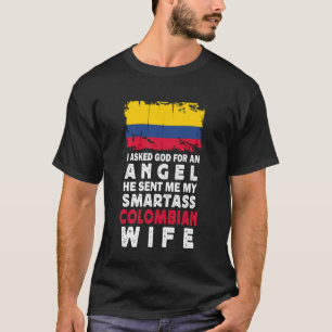 Funny Smartass Colombian Wife Colombia Flag Spouse T-Shirt