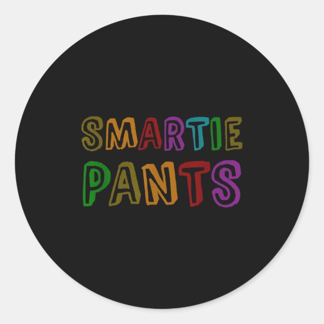 Funny Smartie Pants S College Kids Six Seven Rocks Classic Round Sticker (Front)
