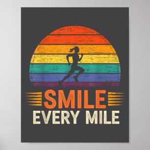 Funny Smile Every Mile Cool Running Runner Saying Poster