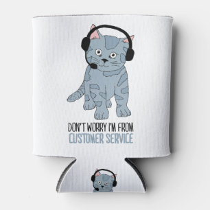 Funny Smiling Cat Customer Support Epic Sarcastic Can Cooler