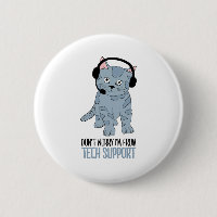 Funny Smiling Cat Tech Support Epic SarcasticQuote