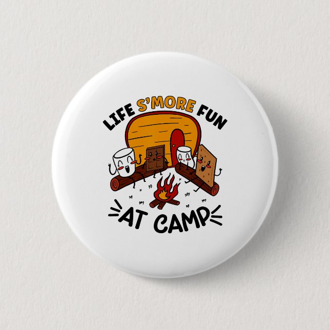 Funny S'mores Camping Campfire Marshmallow Life S' 6 Cm Round Badge (Front)