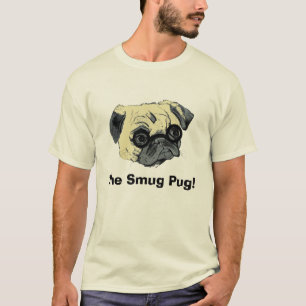 Funny Smug Pug Dog T-Shirt
