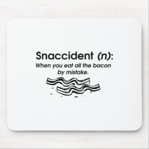 Funny Snaccident Bacon Art For Kid Men Women Cool Mouse Mat