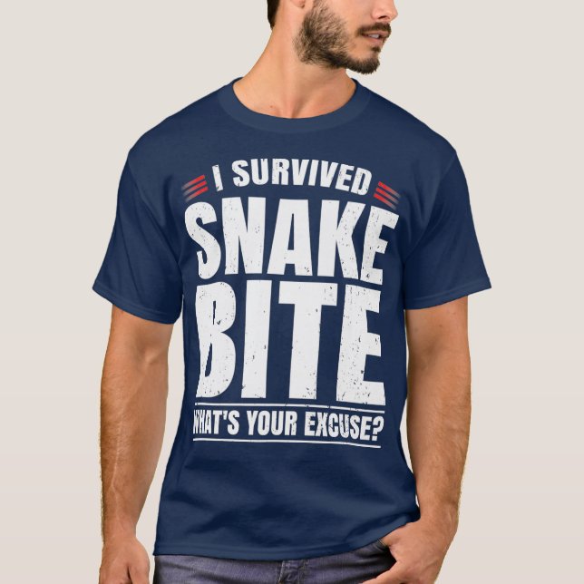Funny Snake Bite Survivor Recovery Get Well Joke T-Shirt (Front)