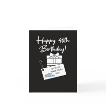 Funny Snarky 40th Birthday