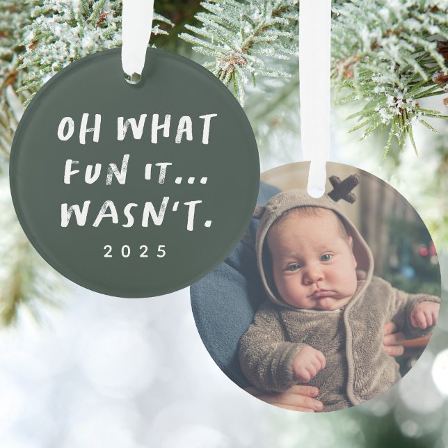 Funny snarky green one photo Christmas Ornament (Creator Uploaded)