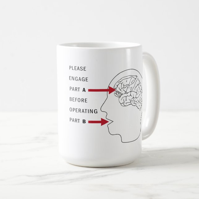 Funny Snarky Use Your Brain Coffee Mug (Front Right)